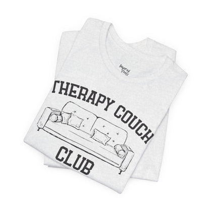 Therapy Couch Club - Unisex Jersey Short Sleeve Tee