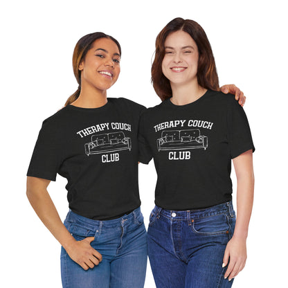 Therapy Couch Club - Unisex Jersey Short Sleeve Tee