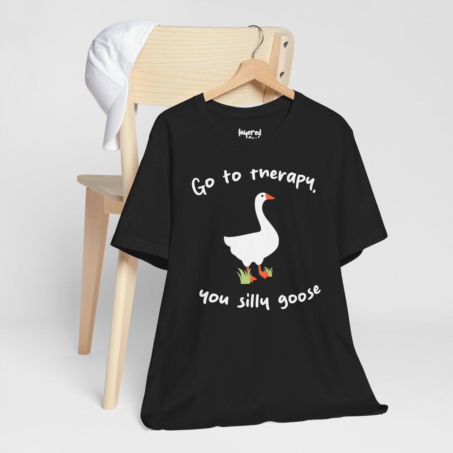 Go to Therapy, You Silly Goose - Unisex Jersey Short Sleeve Tee