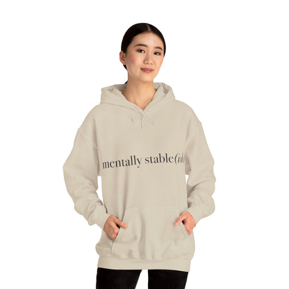 Mentally Stable(ish) - Unisex Hoodie