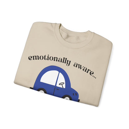 Emotionally Aware But Can't Parallel Park - Unisex Crewneck Sweatshirt