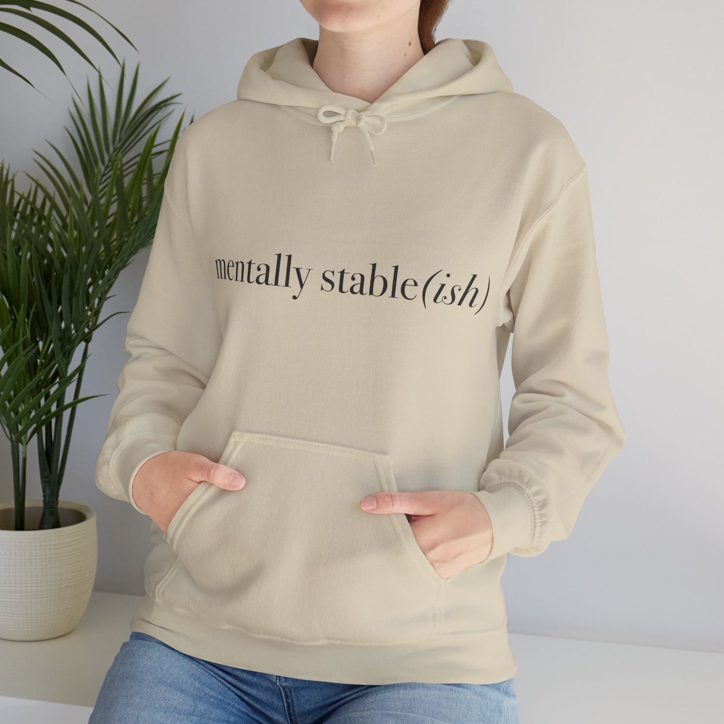 Mentally Stable(ish) - Unisex Hoodie