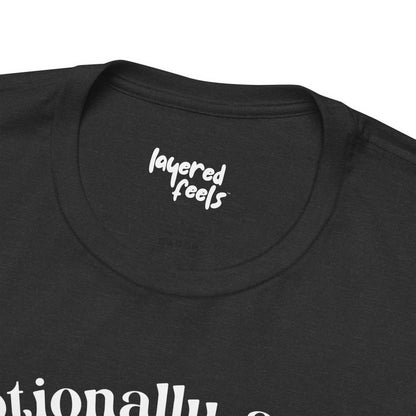 Emotionally Aware But Can't Parallel Park - Unisex Jersey Short Sleeve Tee