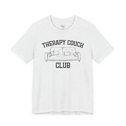 Therapy Couch Club - Unisex Jersey Short Sleeve Tee