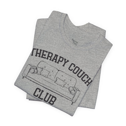 Therapy Couch Club - Unisex Jersey Short Sleeve Tee