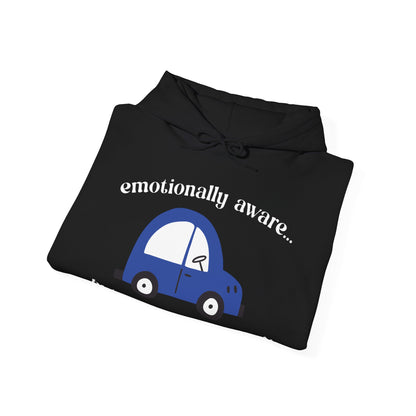 Emotionally Aware But Can't Parallel Park - Unisex Hoodie