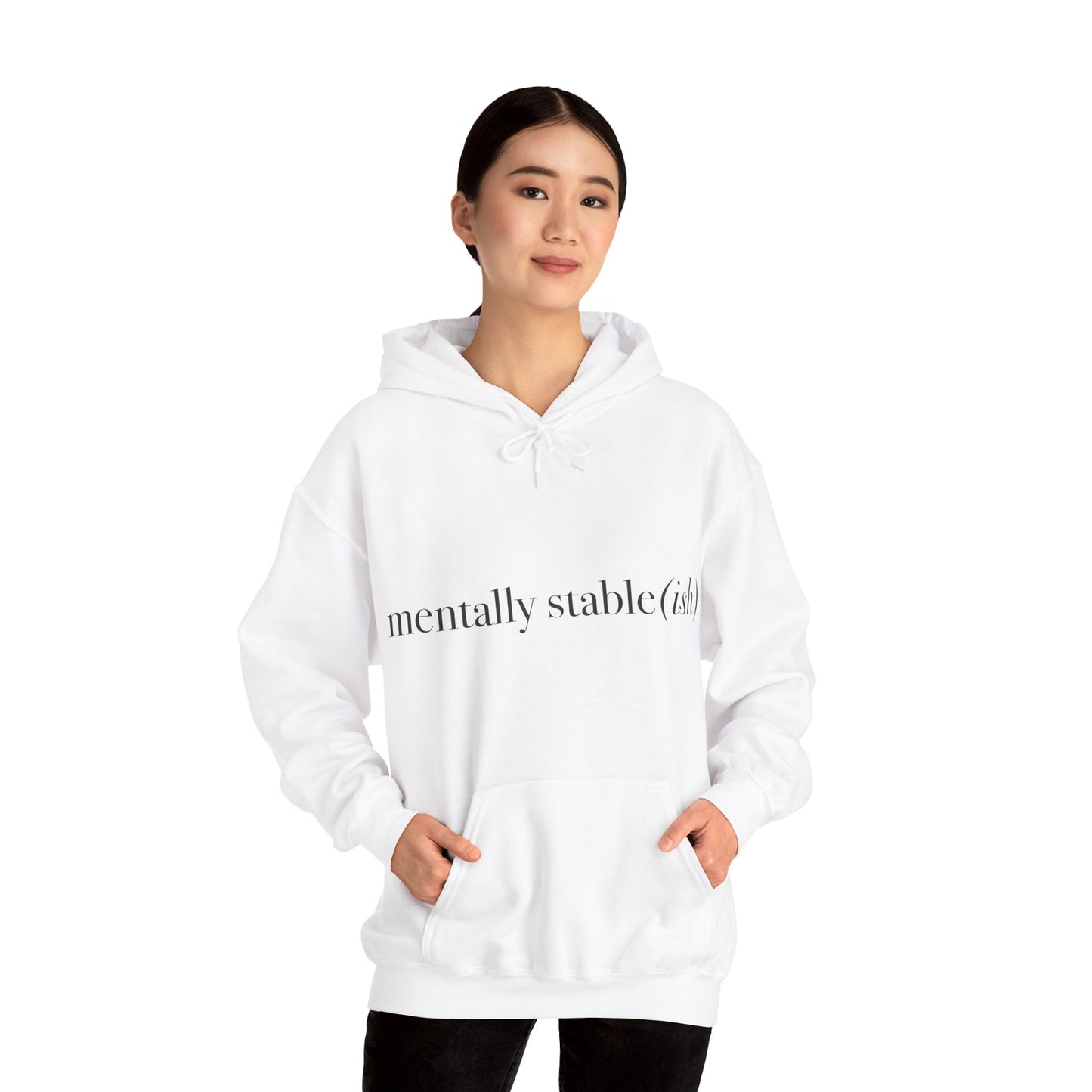 Mentally Stable(ish) - Unisex Hoodie