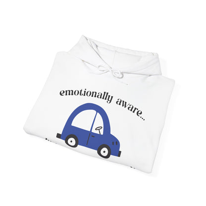 Emotionally Aware But Can't Parallel Park - Unisex Hoodie