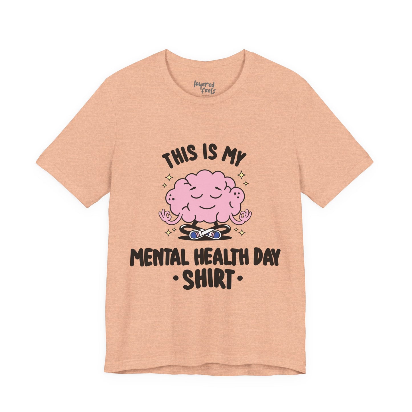 This Is My Mental Health Day Shirt – Comfort Wear for Rest & Boundaries