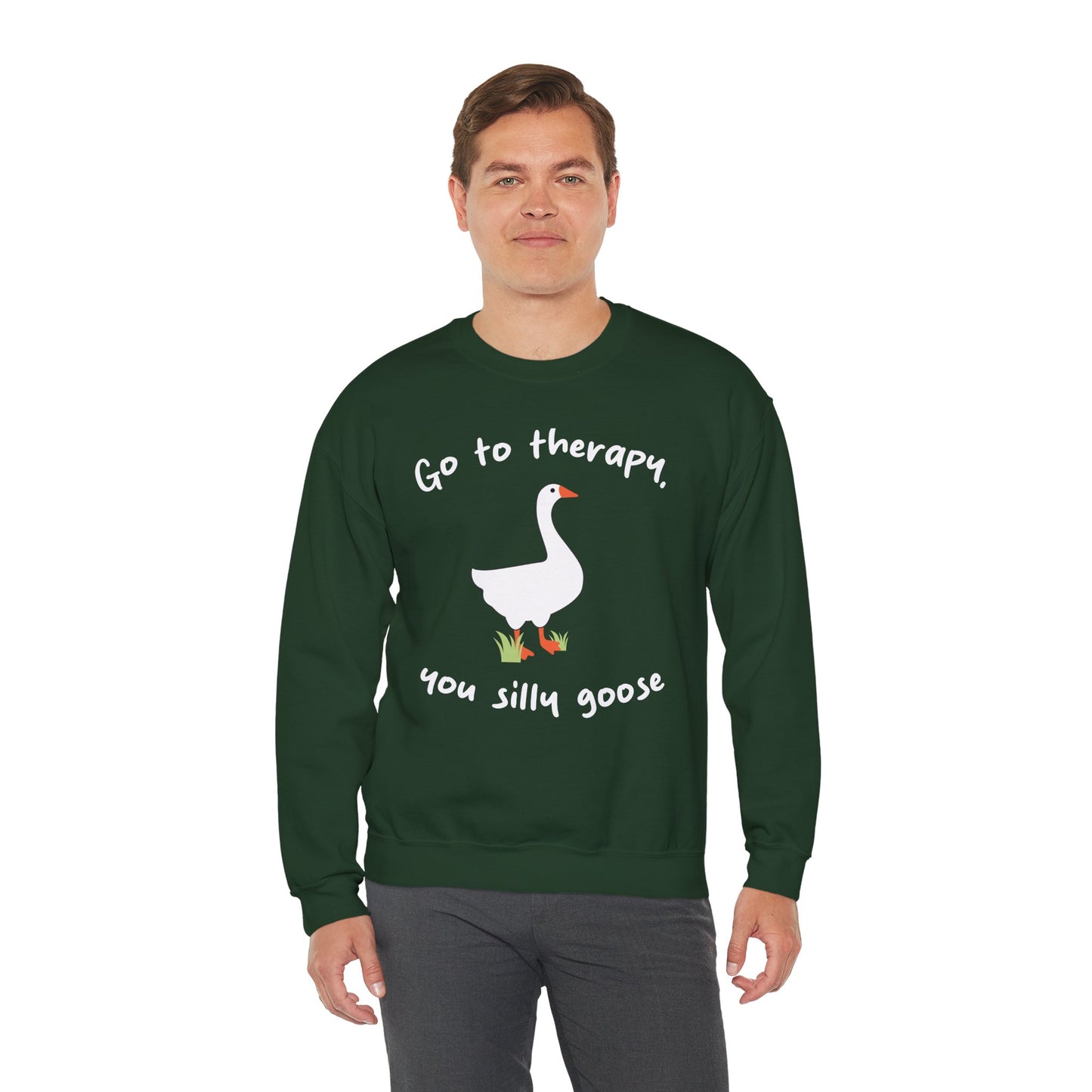 Go to Therapy, You Silly Goose - Unisex Crewneck Sweatshirt