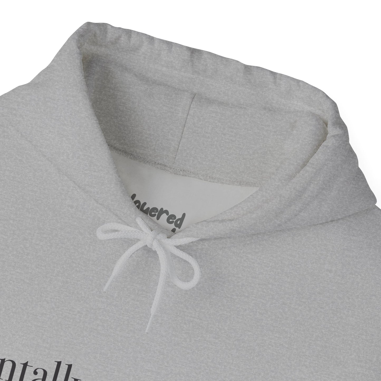 Mentally Stable(ish) - Unisex Hoodie