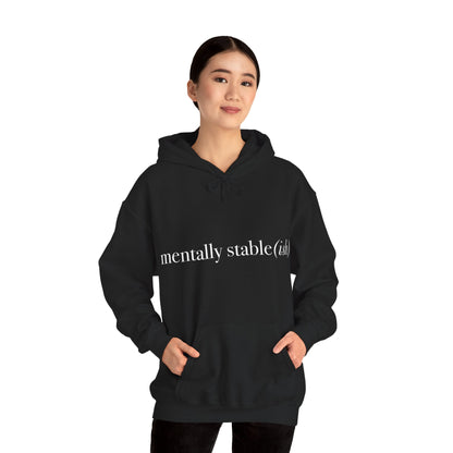 Mentally Stable(ish) - Unisex Hoodie