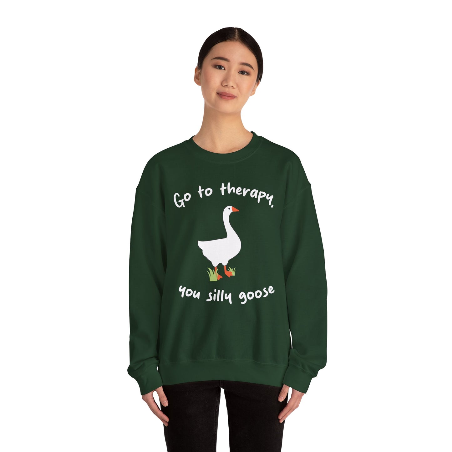 Go to Therapy, You Silly Goose - Unisex Crewneck Sweatshirt