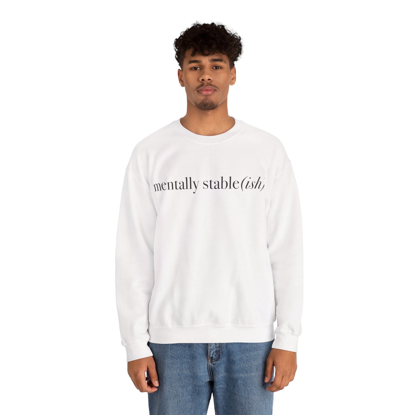 Mentally Stable(ish) - Unisex Crewneck Sweatshirt
