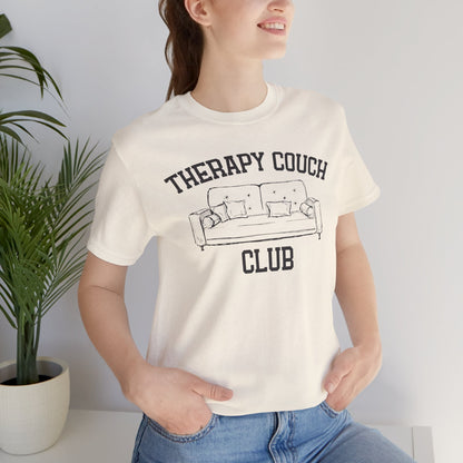 Therapy Couch Club - Unisex Jersey Short Sleeve Tee