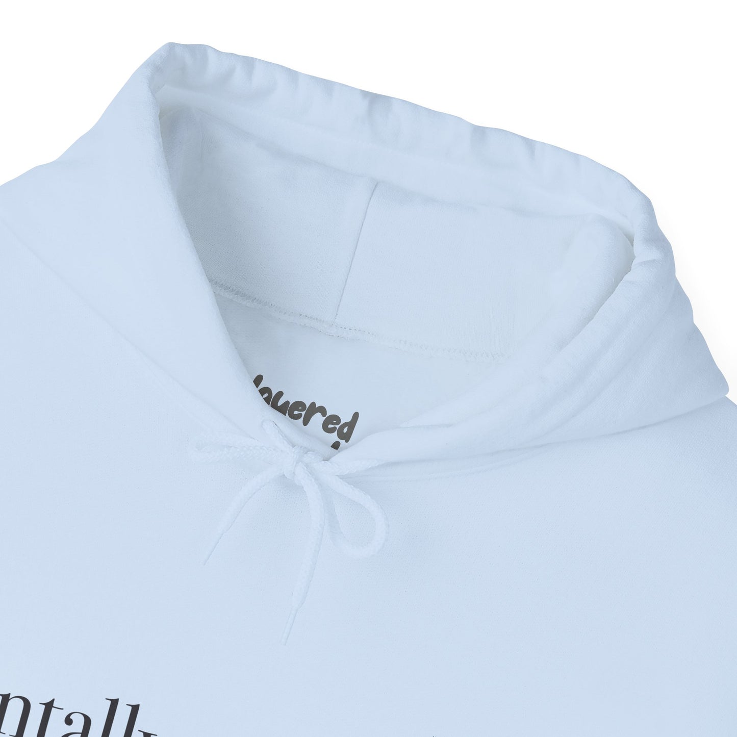 Mentally Stable(ish) - Unisex Hoodie