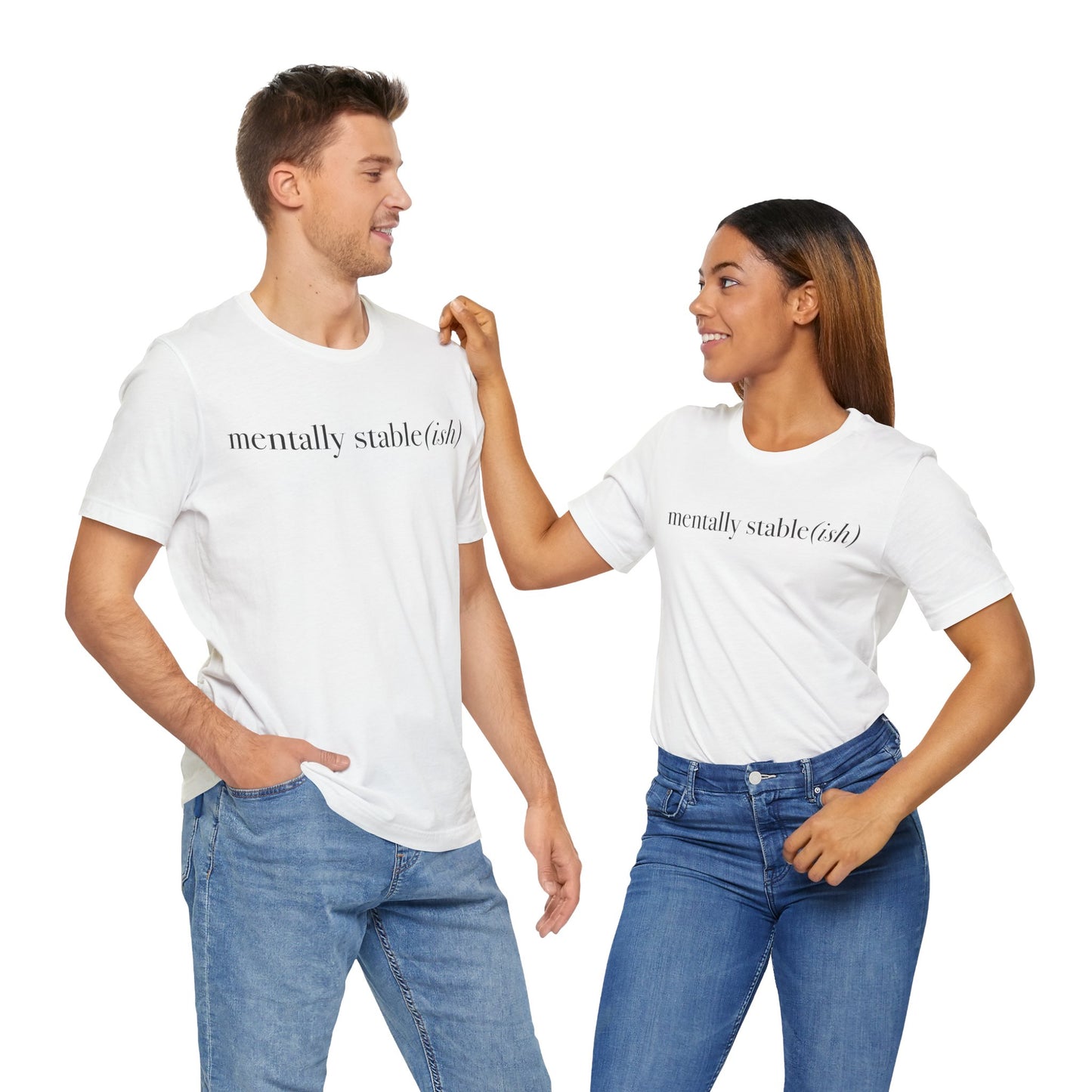 Mentally Stable(ish) - Unisex Jersey Short Sleeve Tee