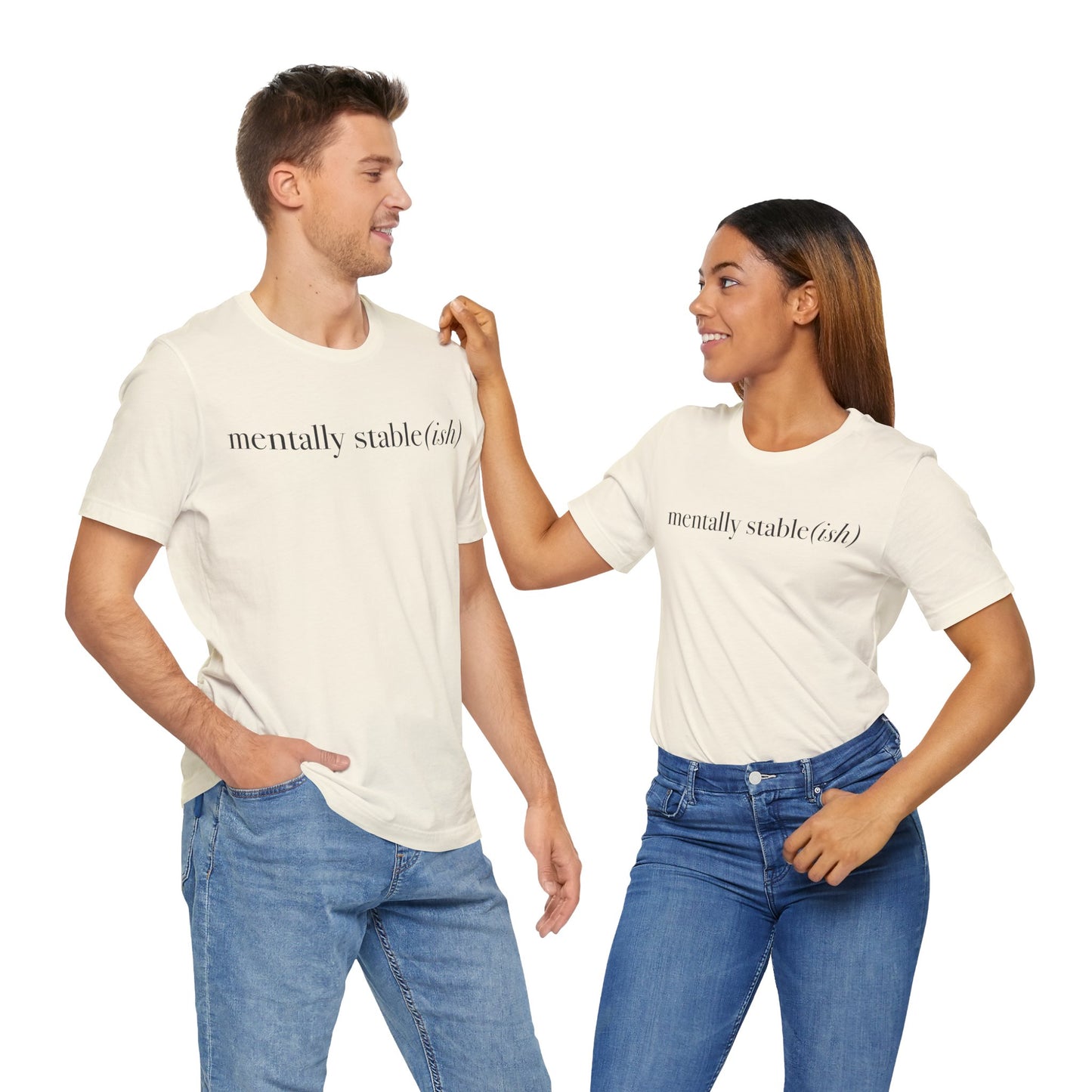 Mentally Stable(ish) - Unisex Jersey Short Sleeve Tee